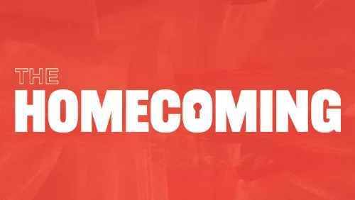 The Homecoming