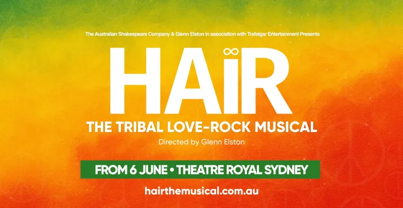 HAIR the Tour to Sydney!